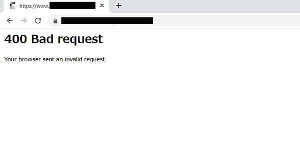 Chromeブラウザでサイトは正常なのに、自分のブラウザだけBad Requestが出る場合はCookieが原因のおそれあり